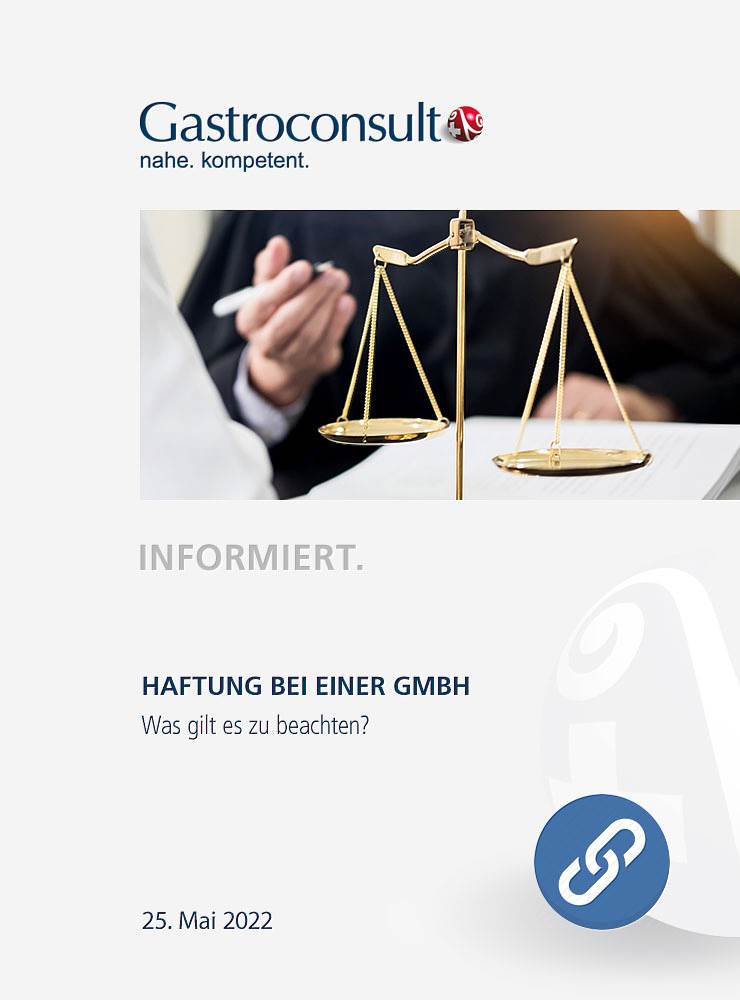 Was gilt es in puncto Haftung bei einer GmbH zu beachten? 